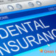 Understanding What your Dental Insurance Covers